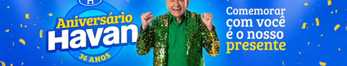 Anivers&aacute;rio Havan