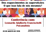 A Psicopatologia da Vida Cotidiana � tema de palestra na Acic