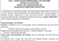 Conselho Superior lan�a edital para elei��o da Diretoria Executiva da Acic