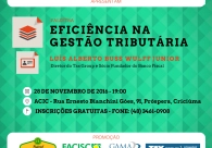 Entidades empresariais promovem palestra gratuita sobre Efici�ncia na Gest�o Tribut�ria