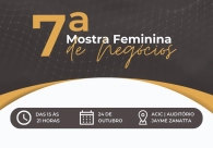 N�cleo da Mulher Empres�ria promove s�tima edi��o da Mostra Feminina de Neg�cios