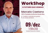 O futuro das vendas � tema de workshop na Acic