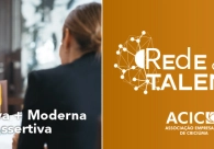 Rede de Talentos &eacute; a nova marca da plataforma de recrutamento da Acic