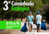 Terceira edi��o da Caminhada Ecol�gica ser� promovida neste s�bado