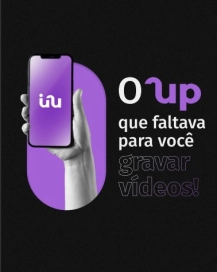 O Up que faltava para você gravar vídeos