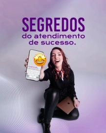 Segredos do atendimento de sucesso