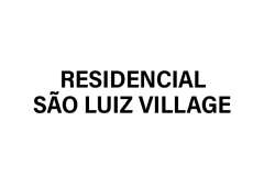 Residencial São Luiz Village