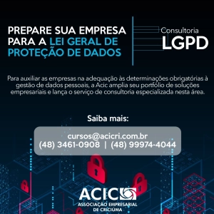Acic auxilia empresas na adequação à LGPD - ACIC - [...]