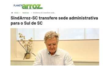 SindArroz-SC transfere sede administrativa para o Sul de SC
