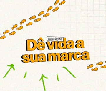 Quer dar vida a sua marca? A gente te ajuda!