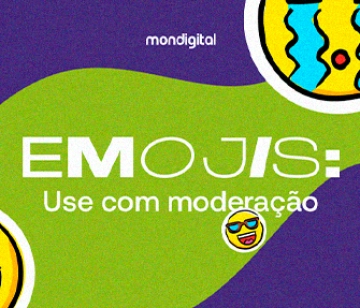 EMOJIS: usar ou não usar? Eis o dilema do século