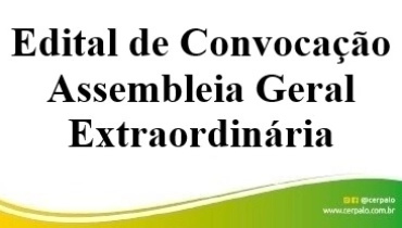 Edital de convocação para Assembleia Geral Extraordinária