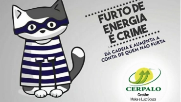 CERPALO intensifica campanha contra o furto de energia.