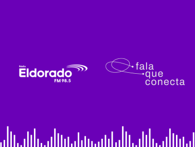 Fala que Conecta: o programete da SDI na Rádio Eldorado