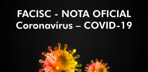 Facisc refor&ccedil;a pedido de uni&atilde;o de esfor&ccedil;os para o enfrentamento da pandemia no Estado