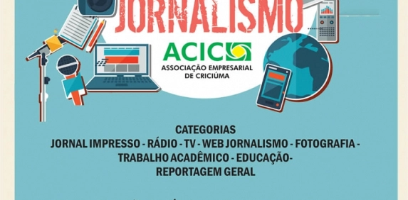 Inscri&ccedil;&otilde;es para o Pr&ecirc;mio Acic de Jornalismo at&eacute; a meia-noite desta sexta-feira&nbsp;