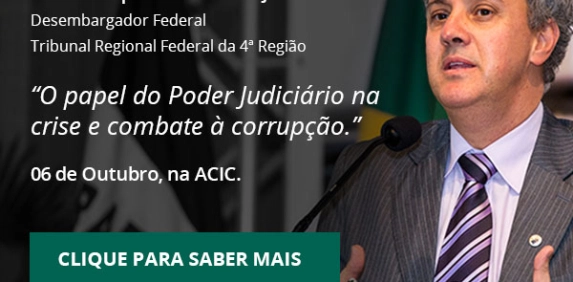 Palestra com Dr. Jo&atilde;o Pedro Gebran Neto (Desembargador federal - Tribunal Regional Federal da 4&ordf; Regi&atilde;o - relator dos processos da Lava Jato)