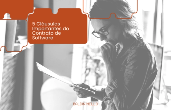 5 Cláusulas Importantes do Contrato de Software