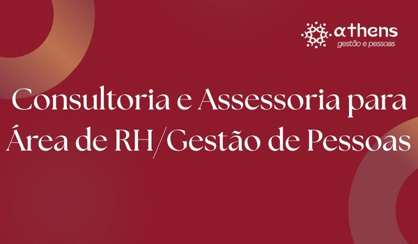 <p>Consultoria e Assessoria para Área de RH/Gestão de Pessoas</p>
