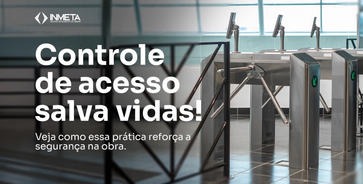 O impacto direto do controle de acesso na segurança do trabalho