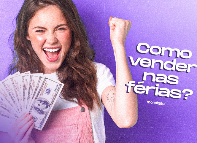 Como alavancar as vendas no período das férias?  