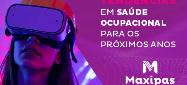 Tendências em Saúde Ocupacional para os próximos anos