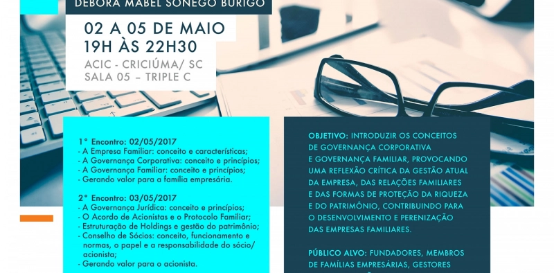 Governan&ccedil;a corporativa nas empresas familiares &eacute; tema de qualifica&ccedil;&atilde;o na Acic 
